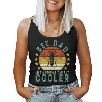 Bee Dad Like A Regular Dad But Cooler Bee Lover Honey Women Tank Top - Monsterry