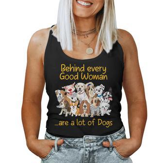 Behind Every Good Woman Are A Lot Of Dogs Dog Lovers Women Tank Top - Monsterry
