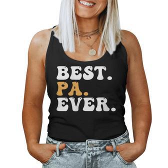 Best Pa Ever Father's Day Pa Women Tank Top - Monsterry AU
