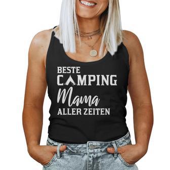 Beste Camping Mama Aller Zeiten Campen Tank Top Frauen - Geschenkecke