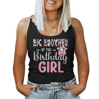 Big Brother Of The Birthday Girl Farm Cow 1 St Birthday Girl Women Tank Top - Monsterry