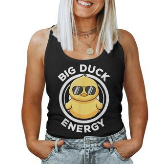 Big Duck Energy Duckie I Love Ducks Lovers Rubber Duck Women Tank Top - Seseable