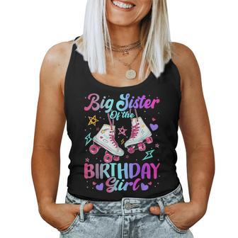 Big Sister Of The Birthday Girl Rolling Skate Family Party Women Tank Top | Mazezy AU