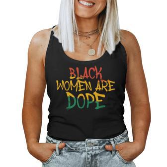 Black Are Dope Black History Month Afrocentric Women Tank Top - Seseable