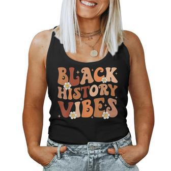 Black History Vibes Groovy Black Black History Month Women Tank Top - Thegiftio UK