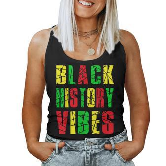 Black History Vibes Black Pride African Month Women Tank Top - Seseable