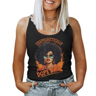 Black Unapologetically Dope Junenth Black History Women Tank Top - Seseable