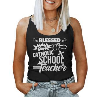 Blessed To Be A Catholic School Teacher Christian Teaching Women Tank Top - Monsterry DE