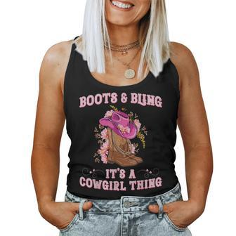 Boots And Bling Its A Cowgirl Thing Cute Love Country Girls Women Tank Top - Monsterry UK
