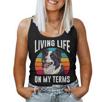 Border Collie Living Life On My Terms Vintage Border Collie Women Tank Top - Monsterry AU
