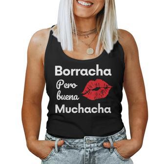 Borracha Pero Buena Muchacha Drunk Mexican Women Women Tank Top - Monsterry