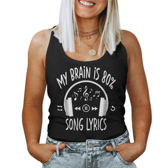 My Brain Is 80 Percent Song Lyrics Vintage Music Lover Women Tank Top - Monsterry DE