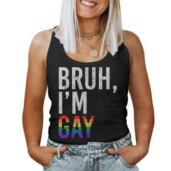 Bruh Meme I'm Gay Lgbt Flag Gay Pride Month Rainbow Women Tank Top - Monsterry