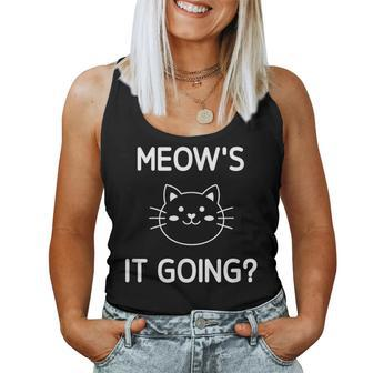 Cat Meow's It Going Jokes Sarcastic Women Tank Top - Monsterry DE