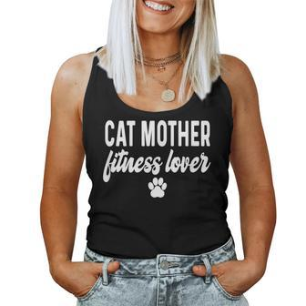 Cat Mother Fitness Lover Saying Kitten Kitty Women Tank Top - Monsterry AU