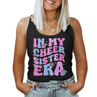 In My Cheer Sister Era Toddler Cheerleader Cheerleading Women Tank Top | Mazezy
