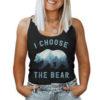 I Choose The Bear Camping Bear Lover Women Women Tank Top - Monsterry DE