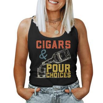 Cigars & Pour Choices For Bourbon Whiskey Cigar Fan Women Tank Top - Monsterry CA