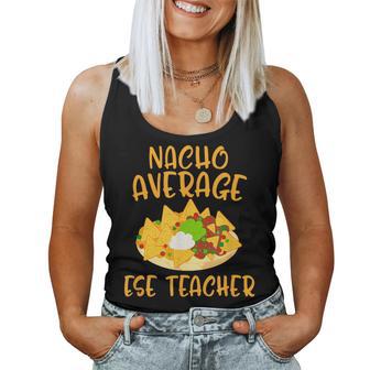 Cinco De Mayo Nacho Average Ese Teacher Mexican Fiesta Women Tank Top - Monsterry CA