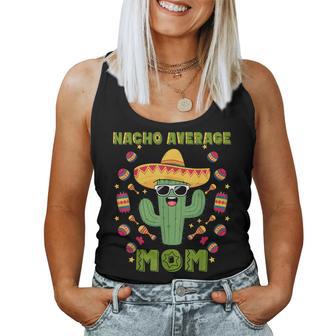 Cinco De Mayo Nacho Durchschnittliche Mama Spaß Lustig Mama Witz Tank Top Frauen - Geschenkecke