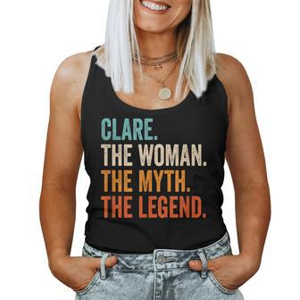 Clare The Woman The Myth The Legend First Name Clare Women Tank Top - Seseable