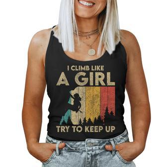 I Climb Like A Girl Vintage Rock Climbing Bouldering Womens Women Tank Top - Thegiftio UK