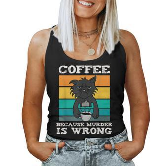 Coffee Because Murder Is Wrong Black Vintage Cat Women Tank Top - Monsterry CA