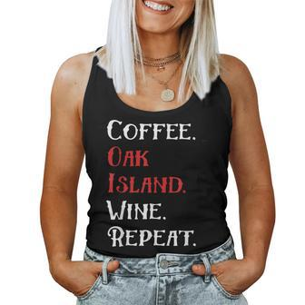 Coffee Oak Island Wine Repeat Oak Island Women Tank Top - Monsterry