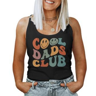Cool Dads Club Retro Groovy Smile Dad Father's Day Women Tank Top - Seseable