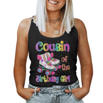 Cousin Birthday Girl Rolling Skate Birthday Family Party Women Tank Top - Thegiftio UK