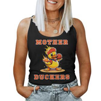 Crazy Mother Duckers Women Tank Top | Mazezy