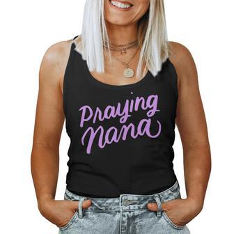 Cute Christian For Grandma Praying Nana Women Tank Top - Monsterry DE