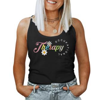 Cute Groovy Retro Occupational Therapy-Ot Therapist Ot Month Women Tank Top - Seseable