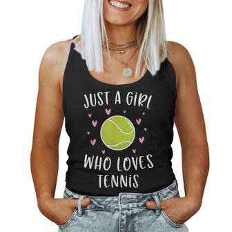 Cute Tennis For Girls Just A Girl Who Loves Tennis Women Tank Top - Monsterry