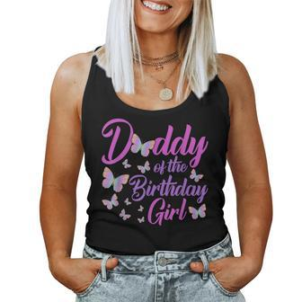 Daddy Of The Birthday Girl Butterfly Dad Father 1St Women Tank Top - Thegiftio UK