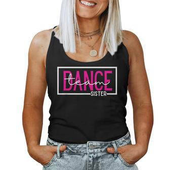 Dance Team Sister Competition Dance Sister Women Tank Top - Monsterry