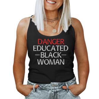 Danger Educated Black Woman T Women Tank Top - Monsterry DE