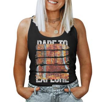 Dare To Explore Fall Women Tank Top - Monsterry AU