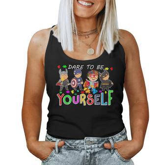 Dare To Be Yourself Autism Awareness Superheroes Women Women Tank Top - Monsterry AU