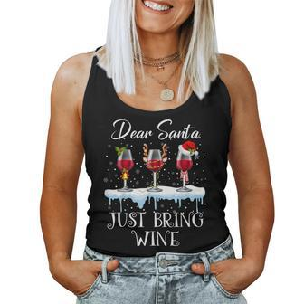 Dear Santa Just Bring Wine Christmas Wine Glasses Women Tank Top | Mazezy
