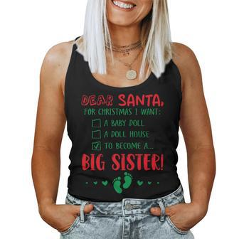Dear Santa I Want To Become A Big Sister Newborn Quote Women Tank Top - Monsterry UK