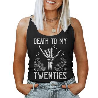 Death To My Twenties 30Th Birthday 30 Yr Old Floral Skeleton Women Tank Top - Monsterry DE