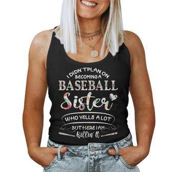 I Didn't Plan On Becoming A Baseball Sister Flower Women Tank Top - Monsterry