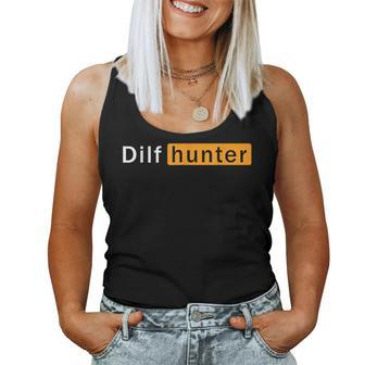 Dilf Hunter Single Mom Adult Joke Women Tank Top - Thegiftio UK