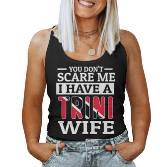 You Don't Scare Me Trini Wife Women Tank Top - Monsterry