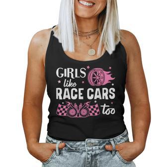 Drag Racing Race Car Girl Girls Like Race Cars Too Women Tank Top - Monsterry AU