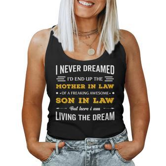 Never Dreamed I'd Be Mother In Law To Awesome Son In Law Women Tank Top - Monsterry