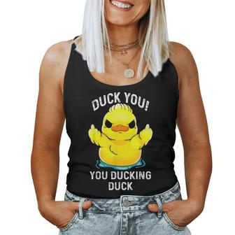 Duck You You Ducking Duck Women Tank Top - Thegiftio UK