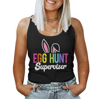 Egg Hunt Supervisor Easter Egg Hunting Party Mom Dad Women Tank Top | Mazezy