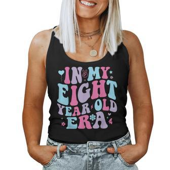 In My Eight Year Old Era Girl Boy 8Th Birthday 8 Year Old Women Tank Top - Monsterry